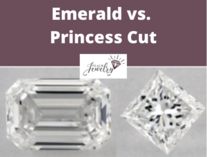 Emerald vs Princess Cut