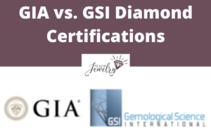 GIA vs GSI Diamond Certifications