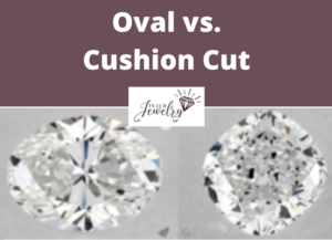 Oval vs Cushion Cut