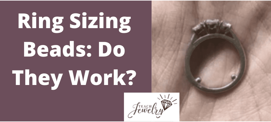 Ring Sizing Beads: Do They Even Work?