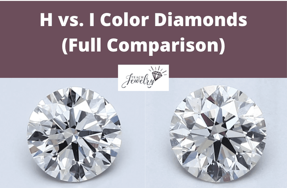 H vs I Color Diamonds