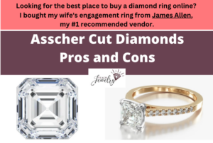 Asscher Cut Diamonds Pros and Cons