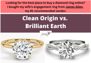 Clean Origin vs Brilliant Earth
