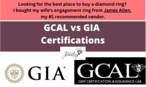 GCAL vs GIA Diamond Certifications