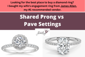 Shared Prong vs Pave Setting