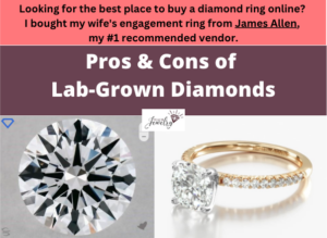 Pros & Cons of Lab-Grown Diamonds