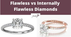 Flawless vs Internally Flawless Diamond